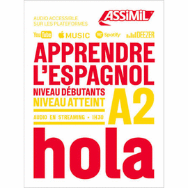 APPRENDRE L ESPAGNOL NIVEAU ATTEINT A2