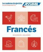FRANCES FALSOS PRINCIPIANTES 200 EJERCICIOS + SOLUCIONES