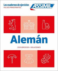ALEMAN FALSOS PRINCIPIANTES 230 EJERCICIOS + SOLUCIONES