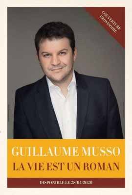 VIE EST UN ROMAN LA