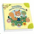 ARDILLITA DESCUBRE LOS 5 SENTIDOS LA