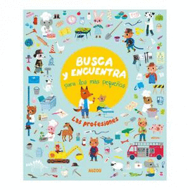 BUSCA Y ENCUENTRA PARA LOS MAS PEQUEÑOS LAS PROFESIONES