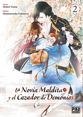 NOVIA MALDITA Y EL CAZADOR DE DEMONIOS N 02 LA