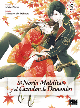 NOVIA MALDITA Y EL CAZADOR DE DEMONIOS N 05 LA