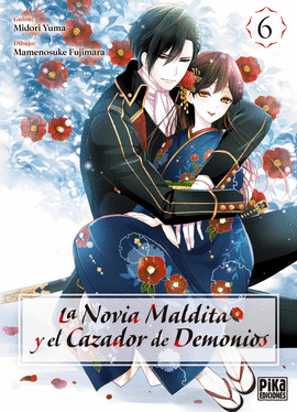 NOVIA MALDITA Y EL CAZADOR DE DEMONIOS N 06 LA
