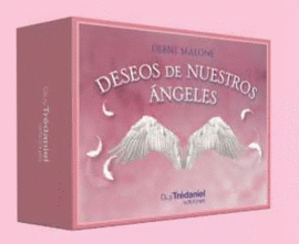 DESEOS DE NUESTROS ANGELES