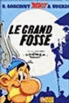 GRAND FOSSE ASTERIX