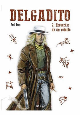 DELGADITO N 02 RECUERDOS DE UN REBELDE