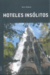 HOTELES INSOLITOS