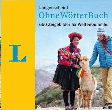 LANGENSCHEIDT OHNE WORTERBUCH 650 ZEIGEBILDER FUR WELTENBUMMIER