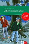 UNHEIMLICHES IM WALD A1