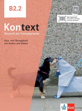 KONTEXT B2.2 LIBRO DEL ALUMNO Y LIBRO DE EJERCICIOS + ONLINE