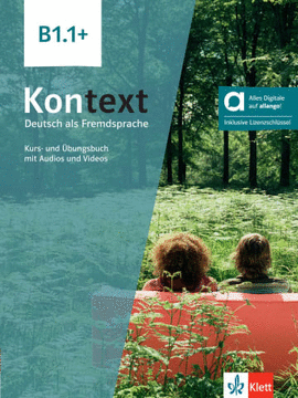 KONTEXT B1.1 PLUS EDICION HIBRIDA LIBRO DEL ALUMNO Y EJERCICIOS