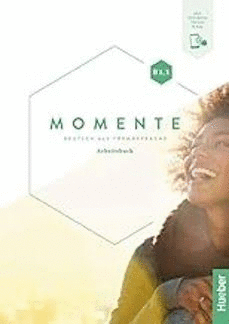 MOMENTE B1.1 ARBEITSBUCH