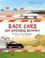 RACE CARS EIN UNFAIRES RENNEN