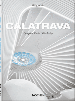 CALATRAVA COMPLETE WORKS 1979TODAY 45TH ED