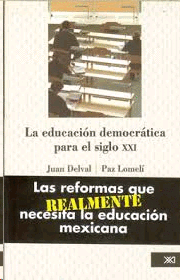 EDUCACION DEMOCRATICA PARA EL SIGLO XXI