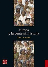 EUROPA Y LA GENTE SIN HISTORIA