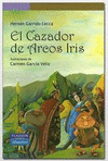 CAZADOR DE ARCOS IRIS