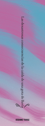 DESASTROSAS CONSECUENCIAS DE LA CAÍDA DE UNA GOTA DE LLUVIA