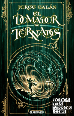 DOMADOR DE TORNADOS EL