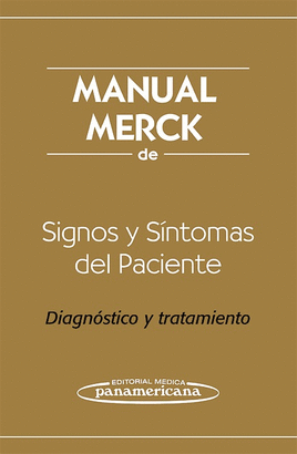 MANUAL MERCK DE SIGNOS Y SINTOMAS DEL PACIENTE 2010