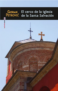 CERCO DE LA IGLESIA DE LA SANTA SALVACION EL