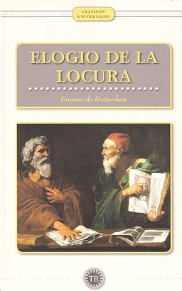 ELOGIO DE LA LOCURA