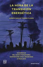 HORA DE LA TRANSICION ENERGETICA LA