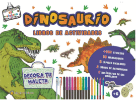 DINOSAURIOS LIBROS DE ACTIVIDADES DECORA TU MALETA