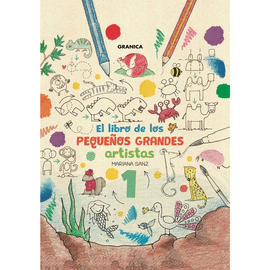 LIBRO DE LOS PEQUEÑOS GRANDES ARTISTAS 1 EL