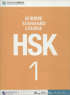 HSK STANDARD COURSE 1- TEXTBOOK (LIBRO + CD MP3)