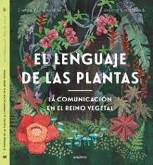 LENGUAJE DE LAS PLANTAS EL