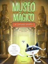 MUSEO MAGICO EL ANTIGUO EGIPTO