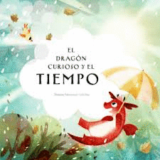 DRAGON CURIOSO Y EL TIEMPO EL