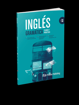 INGLES GRAMATICA TEORIA Y PRACTICA B2