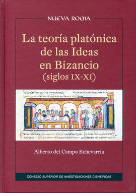 TEORIA PLATONICA DE LAS IDEAS EN BIZANCIO SIGLOS IX XI LA