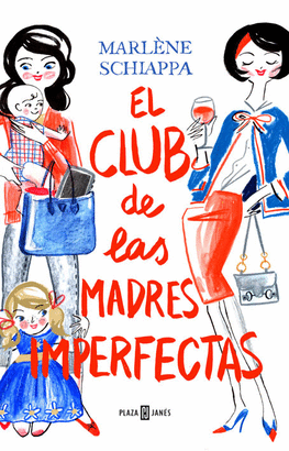 CLUB DE LAS MADRES IMPERFECTAS EL