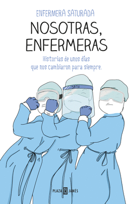 NOSOTRAS ENFERMERAS