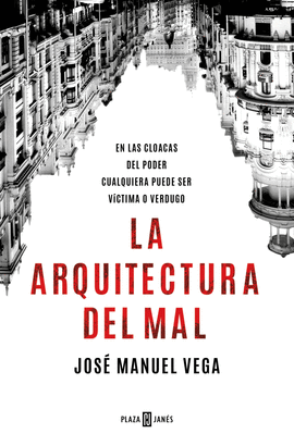 ARQUITECTURA DEL MAL LA