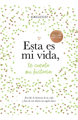 ESTA ES MI VIDA TE CUENTO MI HISTORIA (¿ME CUENTAS TU HISTORIA? 8)