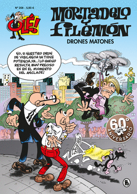 MORTADELO Y FILEMON DRONES MATONES