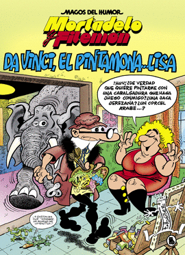 MORTADELO Y FILEMON DA VINCI EL PINTAMONA LISA 198