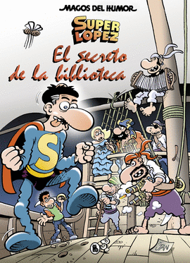 SUPERLOPEZ EL SECRETO DE LA BIBLIOTECA N 199