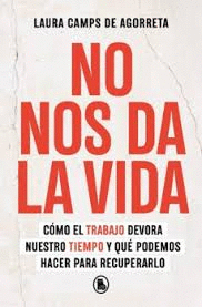 NO NOS DA LA VIDA