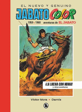 JABATO EL 1959 1960 LA LUCHA CON NUMA
