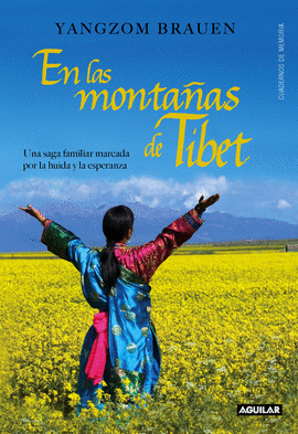 EN LAS MONTAÑAS DE TIBET (ACROSS MANY MOUNTAINS)