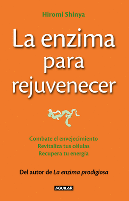 ENZIMA PARA REJUVENECER LA
