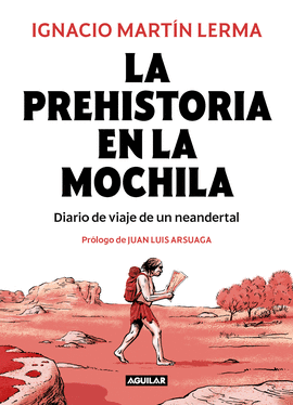 PREHISTORIA EN LA MOCHILA LA