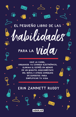 PEQUEÑO LIBRO DE LAS HABILIDADES PARA LA VIDA EL